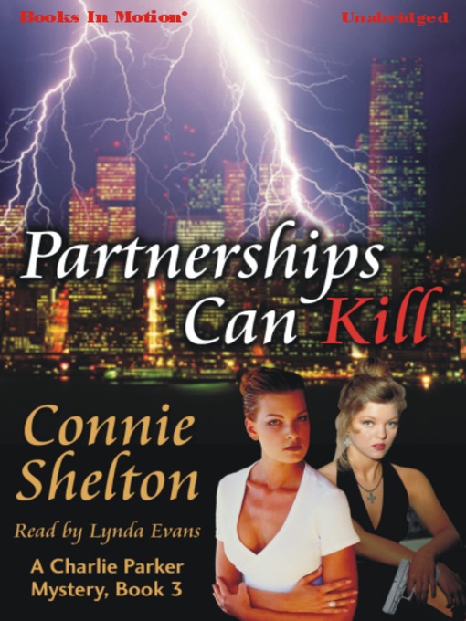 Title details for Partnerships Can Kill by Connie Shelton - Available